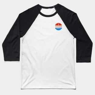 I VOTED TWICE Sticker Baseball T-Shirt